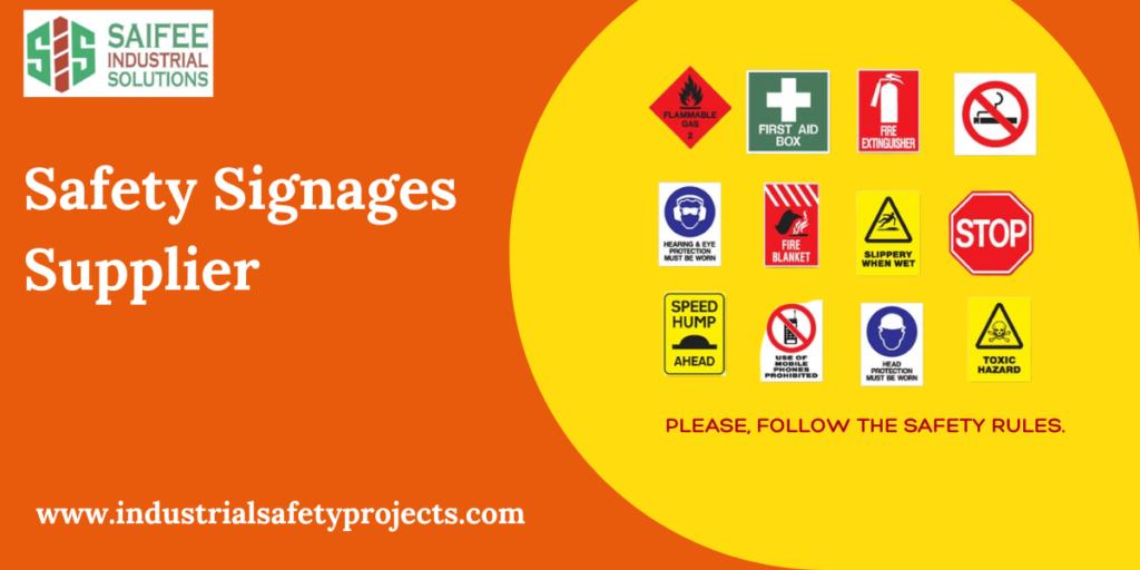 Safety Signages Supplier 