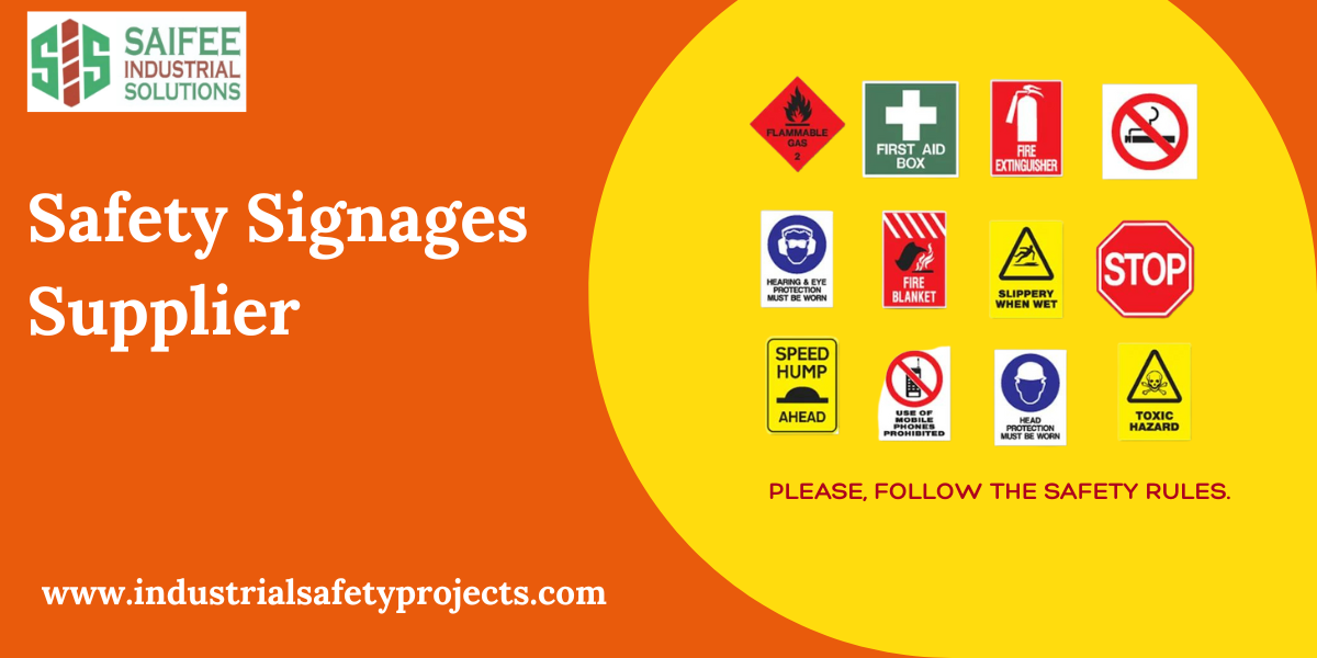 Safety Signages Supplier