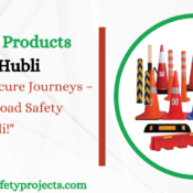 Road Safety Products Provider in Hubli