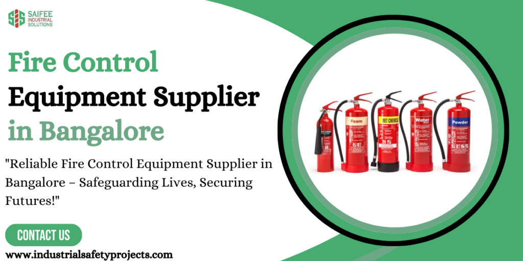 Fire Control Equipment Supplier in Bangalore