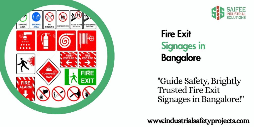 Fire Exit Signages in Bangalore
