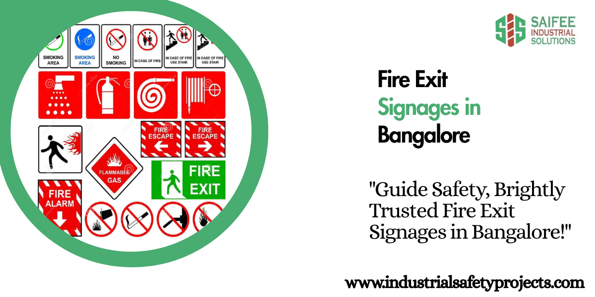Fire Exit Signages in Bangalore